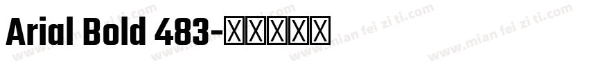 Arial Bold 483字体转换